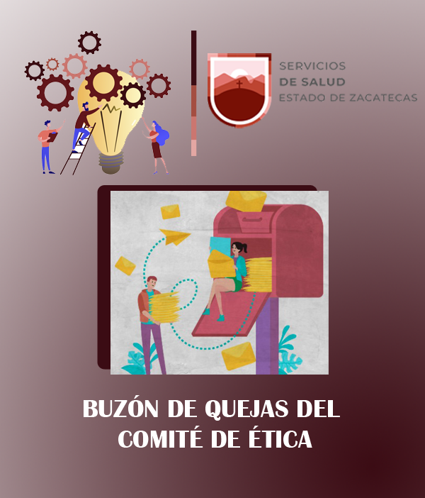 BUZÓN DE QUEJAS DEL COMITÉ DE ÉTICA